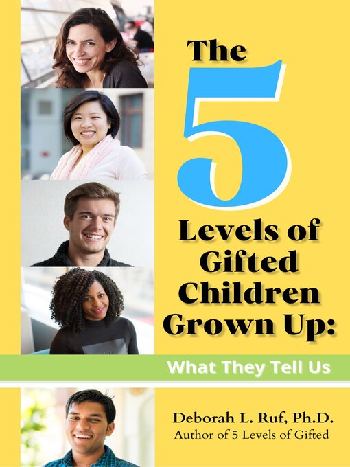 Title details for The 5 Levels of Gifted Children Grown Up by Deborah Ruf - Available